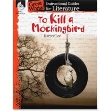 Instructional Guide Book, To Kill A Mockingbird, Grade 9-12